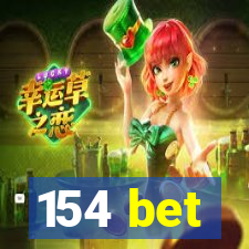 154 bet